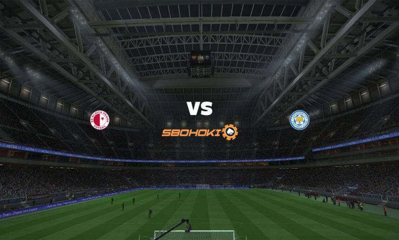 Live Streaming Slavia Prague vs Leicester City 18 Februari 2021 1