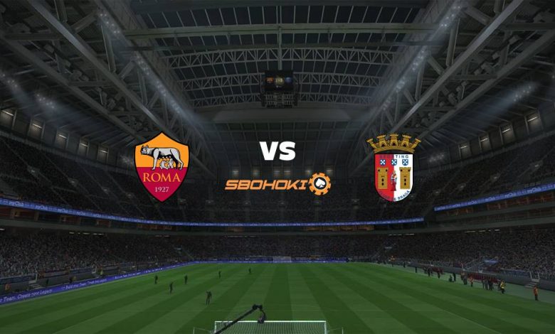 Live Streaming 
Roma vs Braga 25 Februari 2021 1