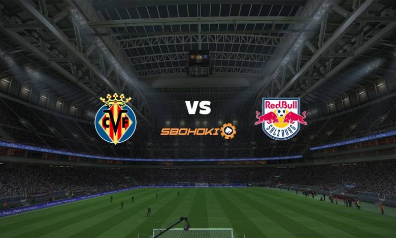 Live Streaming 
Villarreal vs FC Salzburg 25 Februari 2021 1