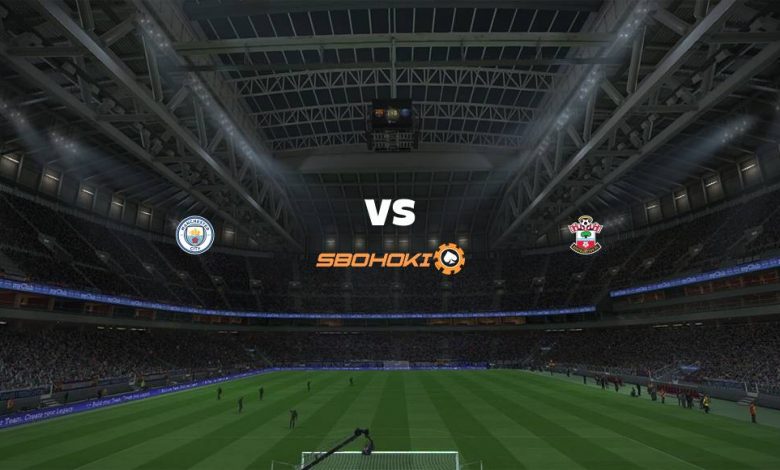 Live Streaming Manchester City vs Southampton 10 Maret 2021 1