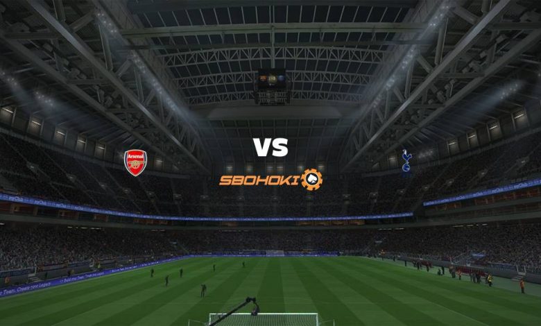 Live Streaming 
Arsenal vs Tottenham Hotspur 14 Maret 2021 1