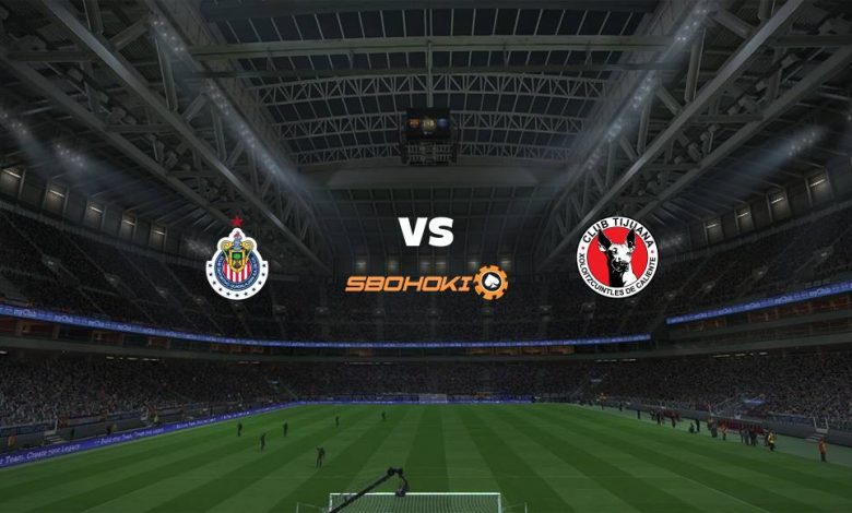 Live Streaming 
Chivas Guadalajara vs Tijuana 18 April 2021 1