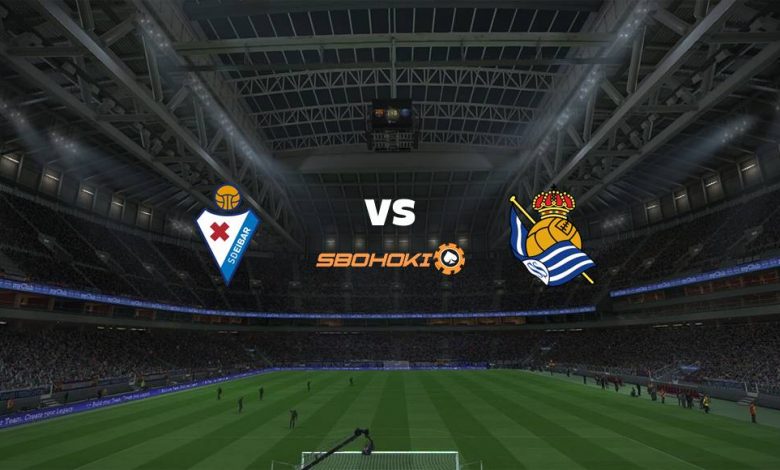 Live Streaming Eibar vs Real Sociedad 26 April 2021 1