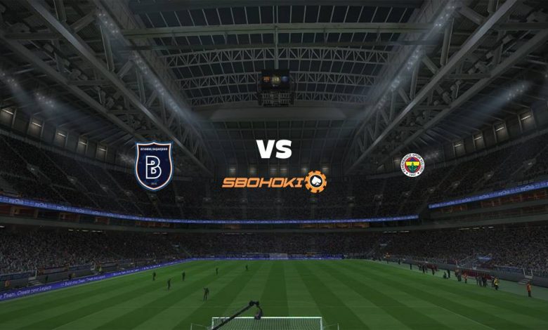 Live Streaming 
Istanbul Basaksehir vs Fenerbahce 18 April 2021 1