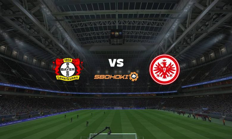 Live Streaming 
Bayer Leverkusen vs Eintracht Frankfurt 24 April 2021 1