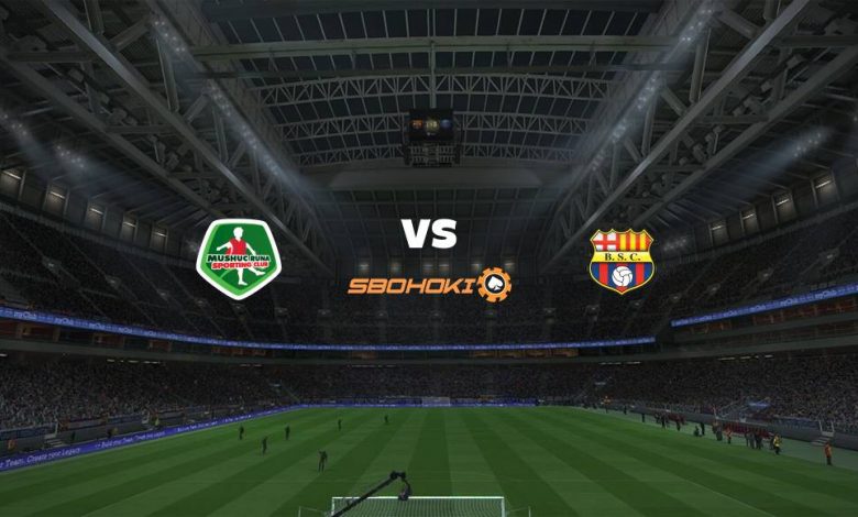 Live Streaming 
Mushuc Runa vs Barcelona SC 17 April 2021 1