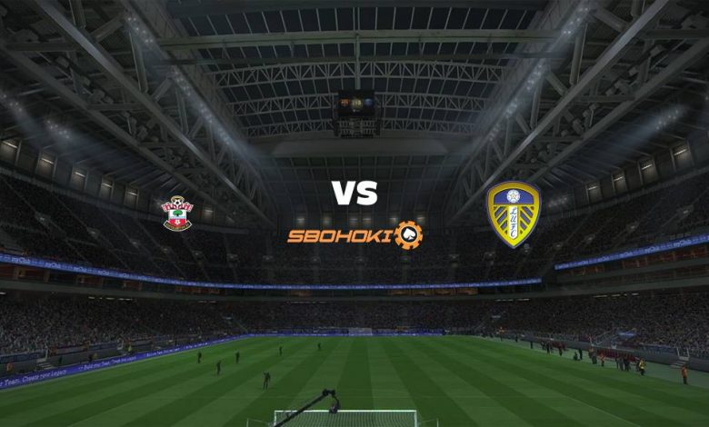 Live Streaming 
Southampton vs Leeds United 18 Mei 2021 1