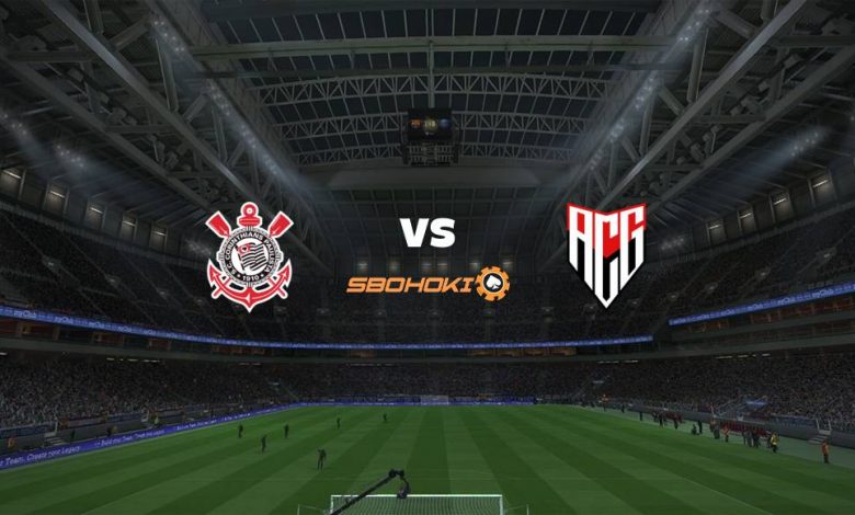 Live Streaming Corinthians vs Atlético-GO 30 Mei 2021 1