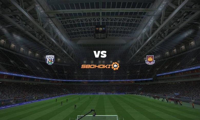 Live Streaming 
West Bromwich Albion vs West Ham United 19 Mei 2021 1