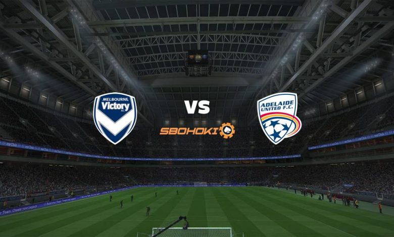 Live Streaming 
Melbourne Victory vs Adelaide United 23 Mei 2021 1