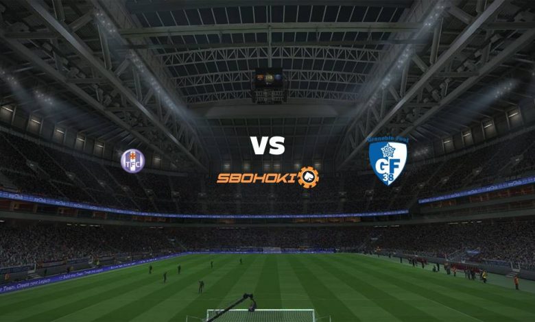 Live Streaming Toulouse vs Grenoble 21 Mei 2021 1