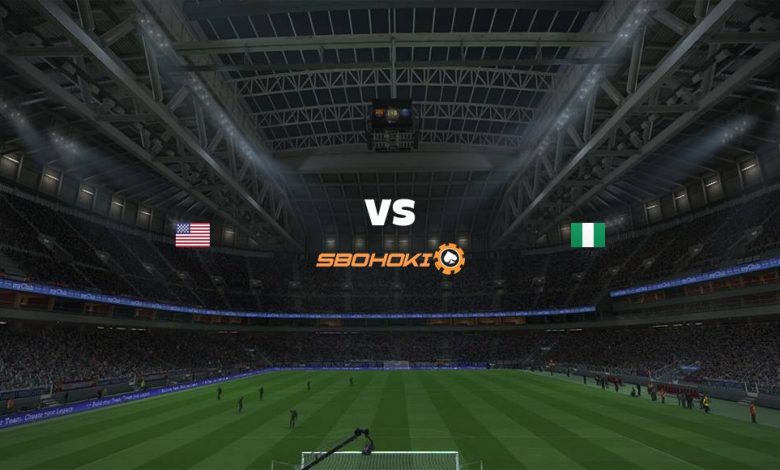 Live Streaming 
United States vs Nigeria 17 Juni 2021 1
