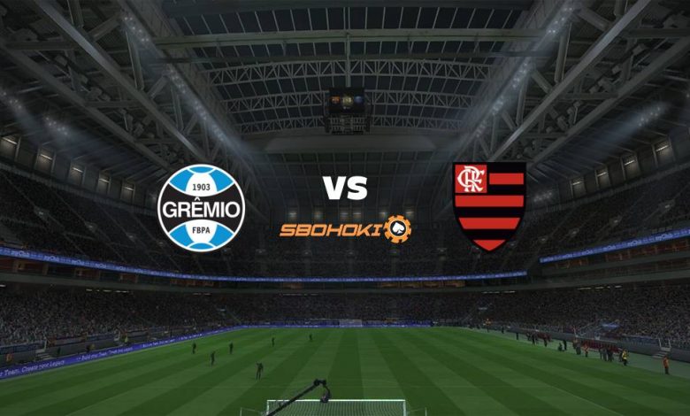 Live Streaming Grêmio vs Flamengo 5 Juni 2021 1