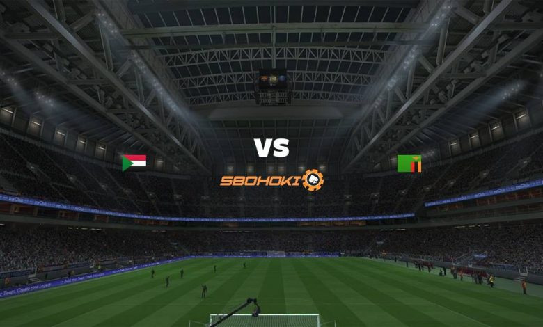 Live Streaming Sudan vs Zambia 13 Juni 2021 1
