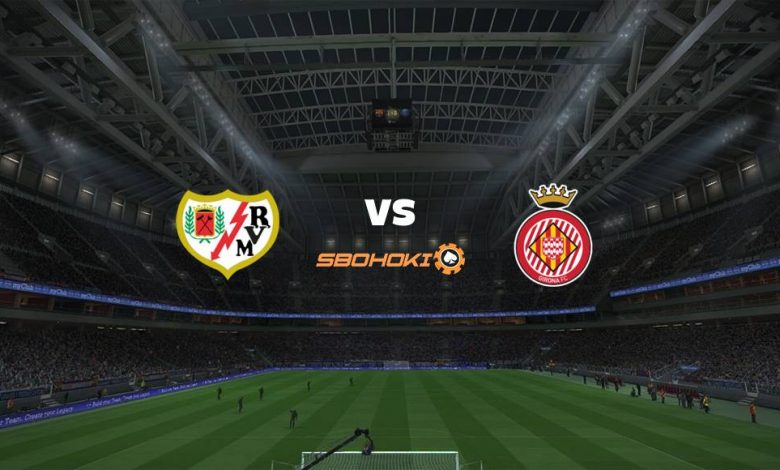 Live Streaming Rayo Vallecano vs Girona 13 Juni 2021 1