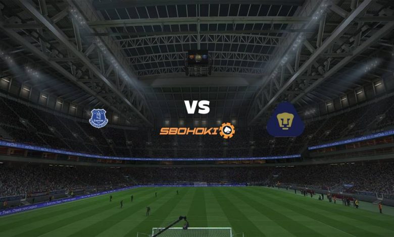 Live Streaming 
Everton vs Pumas UNAM 28 Juli 2021 1