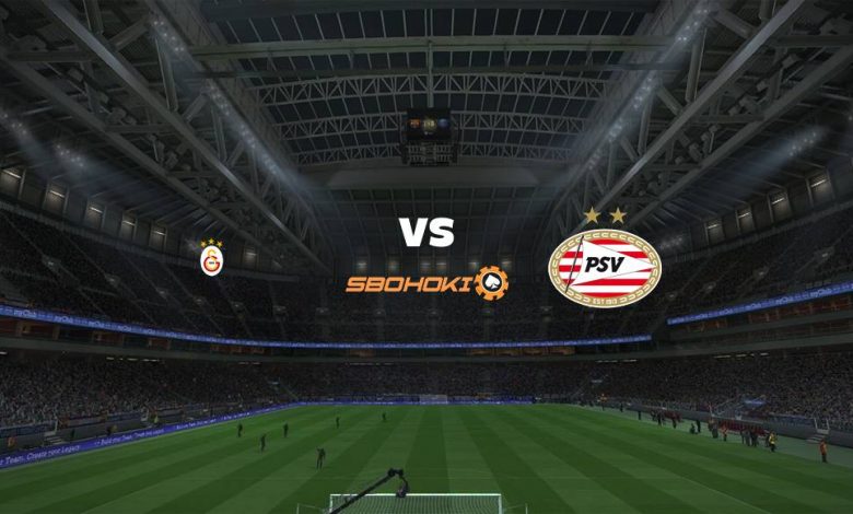 Live Streaming 
Galatasaray vs PSV Eindhoven 28 Juli 2021 1