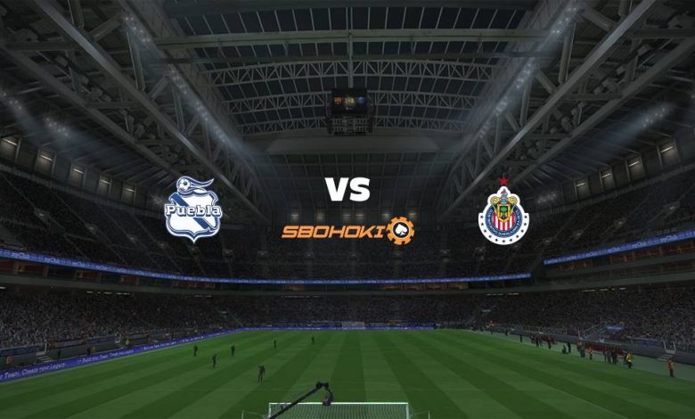 Live Streaming 
Puebla vs Chivas Guadalajara 31 Juli 2021 1