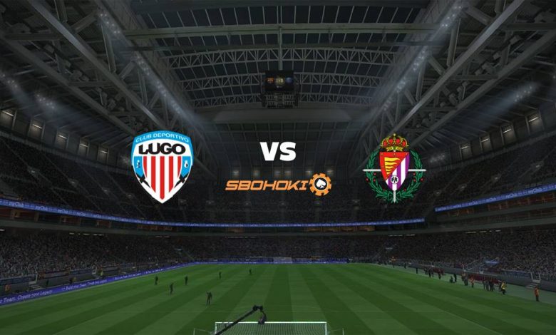 Live Streaming Lugo vs Valladolid 29 Agustus 2021 1