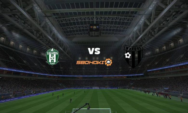Live Streaming 
Zalgiris Vilnius vs NS Mura 12 Agustus 2021 1
