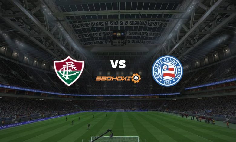 Live Streaming Fluminense vs Bahia 30 Agustus 2021 1