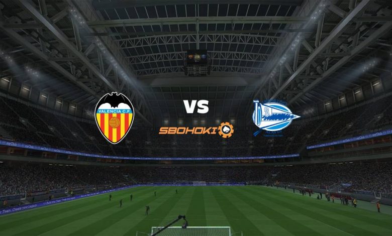 Live Streaming Valencia vs Alavés 27 Agustus 2021 1