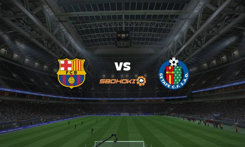 Live Streaming Barcelona vs Getafe 29 Agustus 2021 1