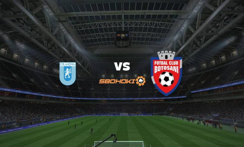 Live Streaming 
Universitatea Craiova vs FC Botosani 1 Agustus 2021 1