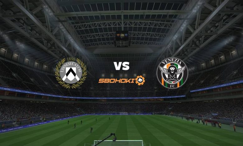 Live Streaming Udinese vs Venezia 27 Agustus 2021 1