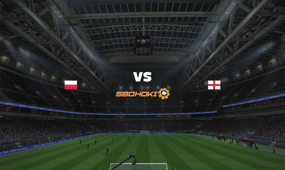 Live Streaming Poland vs England 8 September 2021 1