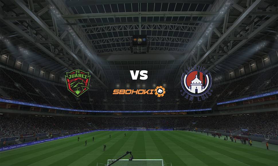 Live Streaming FC Juarez vs Atlético San Luis 22 September 2021 1
