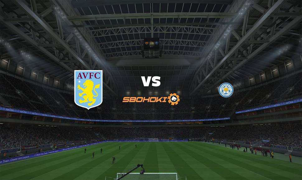 Live Streaming Aston Villa vs Leicester City 4 September 2021 1