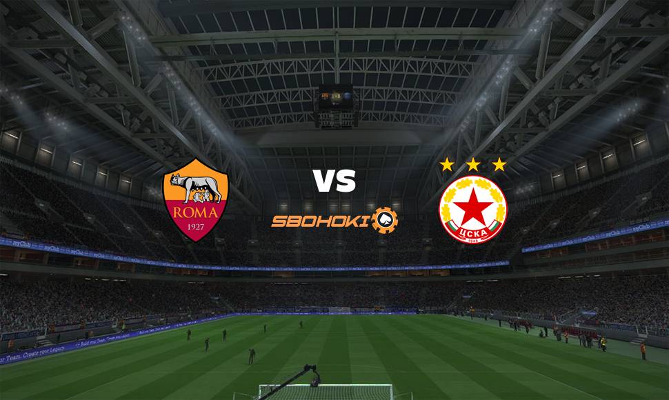 Live Streaming Roma vs CSKA Sofia 16 September 2021 1
