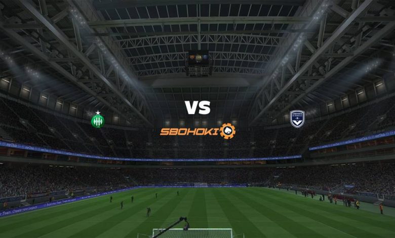 Live Streaming St Etienne vs Bordeaux 18 September 2021 1