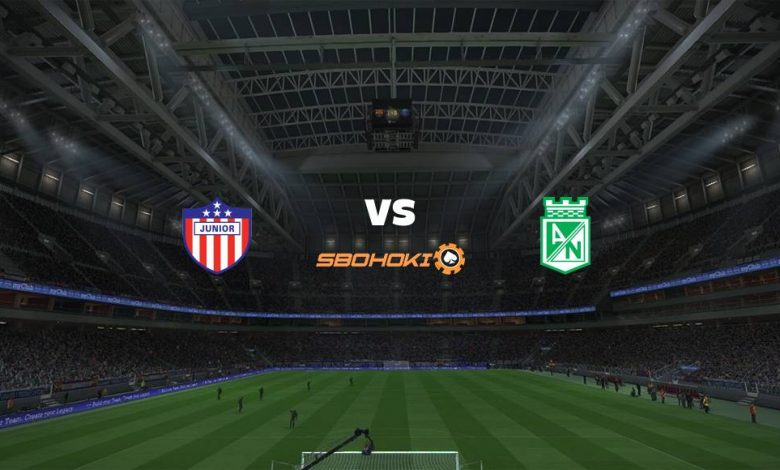Live Streaming Atlético Junior vs Atlético Nacional 18 September 2021 1