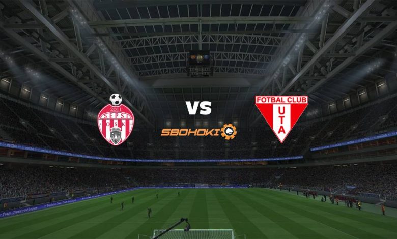 Live Streaming Sepsi Sfantu Gheorghe vs UTA Arad 19 September 2021 1