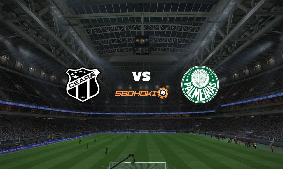 Live Streaming Ceará vs Palmeiras 5 September 2021 1