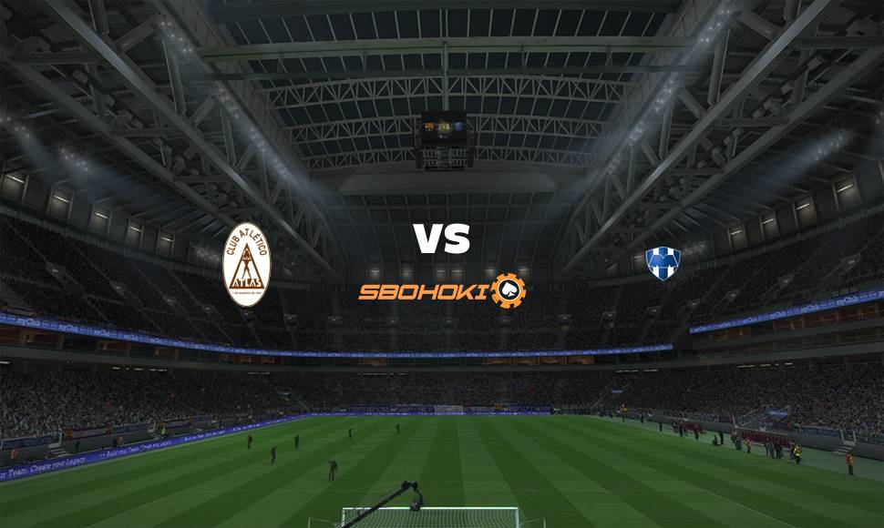 Live Streaming Atlas vs Monterrey 11 September 2021 1